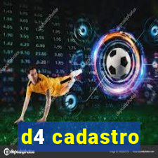 d4 cadastro